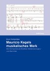 Buchcover Mauricio Kagels musikalisches Werk
