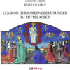 Buchcover Lexikon der Farbenbedeutungen im Mittelalter