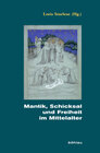 Buchcover Mantik, Schicksal und Freiheit im Mittelalter