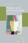 Buchcover Körper und Intertextualität