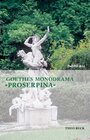 Buchcover Goethes Monodrama »Proserpina«