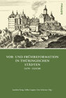 Buchcover Vor- und Frühreformation in thüringischen Städten (1470–1525/30)