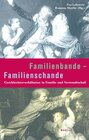 Buchcover Familienbande - Familienschande