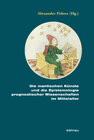 Buchcover Die mantischen Künste und die Epistemologie prognostischer Wissenschaften im Mittelalter