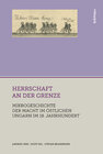 Buchcover Herrschaft an der Grenze