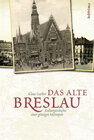Buchcover Das alte Breslau