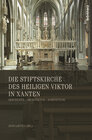 Buchcover Die Stiftskirche des heiligen Viktor in Xanten