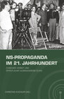 Buchcover NS-Propaganda im 21. Jahrhundert
