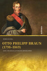 Buchcover Otto Philipp Braun (1798–1869)
