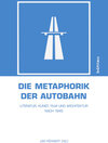 Buchcover Die Metaphorik der Autobahn