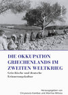 Buchcover Die Okkupation Griechenlands im Zweiten Weltkrieg