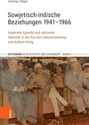 Buchcover Sowjetisch-indische Beziehungen 1941–1966