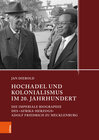 Buchcover Hochadel und Kolonialismus im 20. Jahrhundert