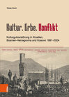 Buchcover Kultur, Erbe, Konflikt