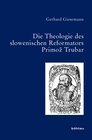 Buchcover Die Theologie des slowenischen Reformators Primož Trubar