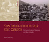 Buchcover Von Basel nach Bursa und zurück