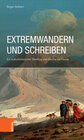 Buchcover Extremwandern und Schreiben
