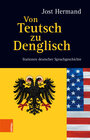 Buchcover Von Teutsch zu Denglisch