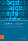 Buchcover Ein Labor der Sozialgeschichte