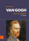Buchcover Van Gogh: Manie und Melancholie