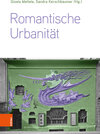 Buchcover Romantische Urbanität