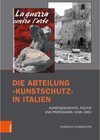 Buchcover Die Abteilung »Kunstschutz« in Italien