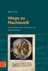 Buchcover Wege zu Machiavelli