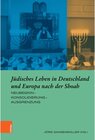 Buchcover Jüdisches Leben in Deutschland und Europa nach der Shoah