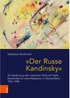 Buchcover Der Russe Kandinsky / Das östliche Europa: Kunst- und Kulturgeschichte Bd.Band 012