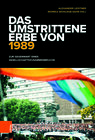 Buchcover Das umstrittene Erbe von 1989