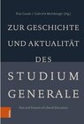 Buchcover Zur Geschichte und Aktualität des Studium Generale -  (ePub)