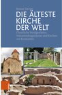 Buchcover Die älteste Kirche der Welt - Reiner Sörries (ePub)