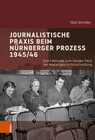 Buchcover Journalistische Praxis beim Nürnberger Prozess 1945/46