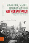 Buchcover Migration, soziale Bewegungen und Selbstorganisation