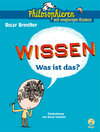 Buchcover Wissen - Was ist das?