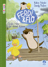 Buchcover Ferdi & Flo - Große Hilfe für kleine Küken (Band 2)