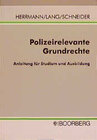 Buchcover Polizeirelevante Grundrechte