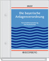 Buchcover Die bayerische Anlagenverordnung