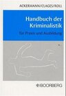 Buchcover Handbuch der Kriminalistik für Praxis und Ausbildung