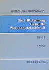 Buchcover Die IHK-Prüfung. Geprüfte Werkschutzfachkraft