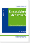 Buchcover Einsatzlehre der Polizei. Anleitung für Ausbildung und Praxis / Einsatzlehre der Polizei - Band 4 - Anlegen und Durchfüh