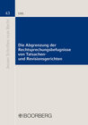 Buchcover Die Abgrenzung der Rechtsprechungsbefugnisse von Tatsachengerichten und Revisionsgerichten