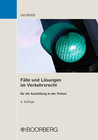 Buchcover Fälle und Lösungen im Verkehrsrecht für die Ausbildung in der Polizei