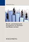 Buchcover Berufs- und Arbeitsmarktperspektiven von Bachelor- und Master-Juristen