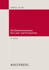 Buchcover Die Einkommensteuer bei Land- und Forstwirten