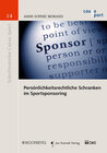 Buchcover Persönlichkeitsrechtliche Schranken im Sportsponsoring