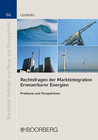 Buchcover Rechtsfragen der Marktintegration Erneuerbarer Energien