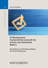 Buchcover Prüfungswissen Fachkraft/Servicekraft für Schutz und Sicherheit Band 2