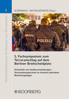 Buchcover 3. Fachsymposium zum Terroranschlag auf dem Berliner Breitscheidplatz