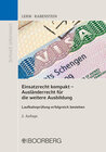 Buchcover Einsatzrecht kompakt - Ausländerrecht für die weitere Ausbildung